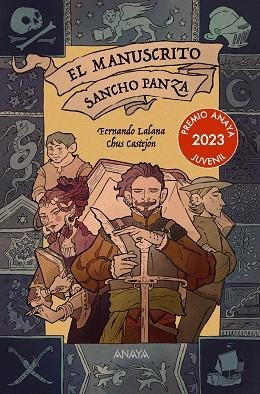 MANUSCRITO SANCHO PANZA, EL | 9788414334614 | LALANA, FERNANDO/CASTEJÓN, CHUS | Cooperativa Cultural Rocaguinarda