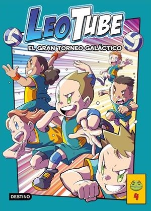 LEOTUBE 4. EL GRAN TORNEO GALÁCTICO | 9788408267164 | LEOTUBE | Cooperativa Cultural Rocaguinarda