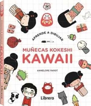 APRENDE A DIBUJAR MUÑECAS KOKESHI KAWAII | 9789072267504 | AA.VV | Cooperativa Cultural Rocaguinarda
