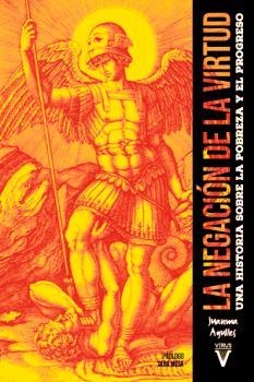 NEGACIÓN DE LA VIRTUD, LA | 9788417870218 | AGULLES MARTOS, JUANMA/MONTEIRO GONZÁLEZ, PAULA | Cooperativa Cultural Rocaguinarda