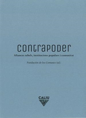 CONTRAPODER | 9788412527933 | FUNDACIÓN LOS COMUNES | Cooperativa Cultural Rocaguinarda