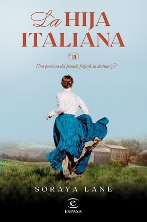 HIJA ITALIANA, LA (SERIE LAS HIJAS PERDIDAS 1) | 9788467069518 | LANE, SORAYA | Cooperativa Cultural Rocaguinarda