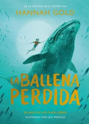 BALLENA PERDIDA, LA | 9788419521361 | GOLD, HANNAH | Cooperativa Cultural Rocaguinarda