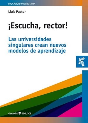¡ESCUCHA, RECTOR! | 9788419506436 | PASTOR PÉREZ, LLUÍS | Cooperativa Cultural Rocaguinarda