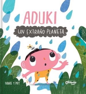 ADUKI: UN EXTRAÑO PLANETA | 9789878150499 | KERNER, IVAN/CLERICI, MAYRA | Cooperativa Cultural Rocaguinarda