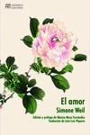 AMOR, EL | 9788412672916 | WEIL, SIMONE | Cooperativa Cultural Rocaguinarda