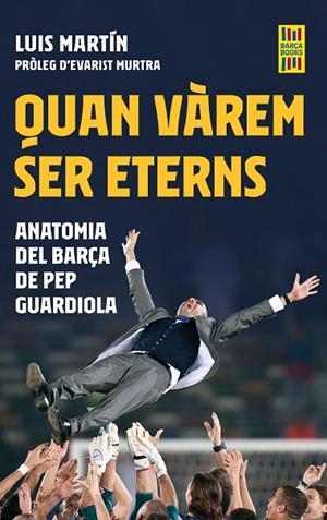 QUAN VÀREM SER ETERNS | 9788419430083 | MARTÍN GÓMEZ, LUIS | Cooperativa Cultural Rocaguinarda