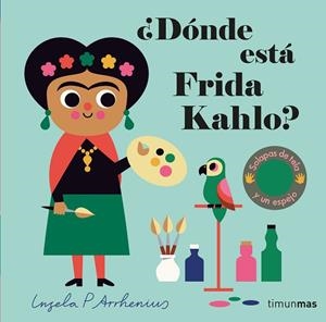 ¿DÓNDE ESTÁ FRIDA KAHLO? | 9788408262527 | ARRHENIUS, INGELA P. | Cooperativa Cultural Rocaguinarda