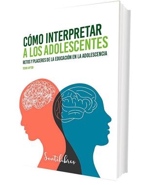 CÓMO INTERPRETAR A LOS ADOLESCENTES | 9788426735423 | APTER, TERRI | Cooperativa Cultural Rocaguinarda