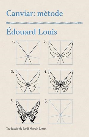 CANVIAR: MÈTODE | 9788417353469 | LOUIS, ÉDOUARD | Cooperativa Cultural Rocaguinarda