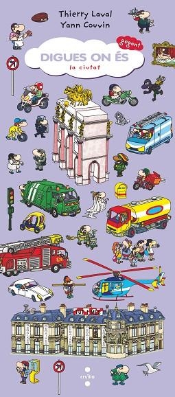 LA CIUTAT (DIGUES ON ÉS GEGANT) | 9788466148436 | LAVAL, THIERRY | Cooperativa Cultural Rocaguinarda