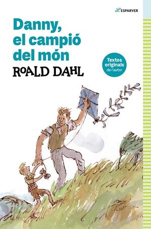 DANNY, EL CAMPIÓ DEL MÓN | 9788419366368 | DAHL, ROALD | Cooperativa Cultural Rocaguinarda