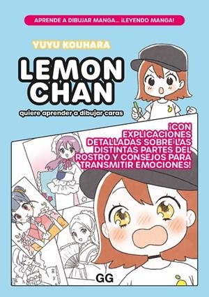 LEMON CHAN QUIERE APRENDER A DIBUJAR CARAS | 9788425234590 | KOUHARA, YUYU | Cooperativa Cultural Rocaguinarda