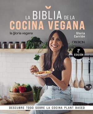 BIBLIA DE LA COCINA VEGANA, LA | 9788441546615 | CARRIÓN MOÑIZ, GLORIA | Cooperativa Cultural Rocaguinarda