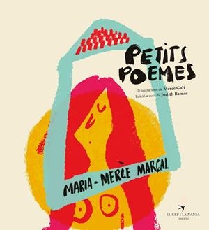 MARIA-MERCÈ MARÇAL. PETITS POEMES | 9788418522970 | MARÇAL, MARIA-MERCÈ | Cooperativa Cultural Rocaguinarda