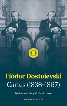 CARTES (1838-67) | 9788412450354 | DOSTOIEVSKI, FIÓDOR | Cooperativa Cultural Rocaguinarda