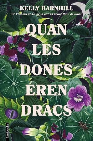 QUAN LES DONES EREN DRACS | 9788419150172 | BARNHILL, KELLY | Cooperativa Cultural Rocaguinarda