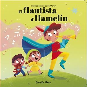 FLAUTISTA D'HAMELÍN, LES. CONTE AMB MECANISMES | 9788418444388 | SOMNINS | Cooperativa Cultural Rocaguinarda