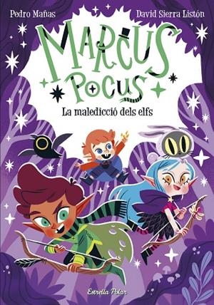 MARCUS POCUS 3. LA MALEDICCIÓ DELS ELFS | 9788413894546 | MAÑAS, PEDRO | Cooperativa Cultural Rocaguinarda