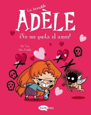 TERRIBLE ADÈLE, LA . VOL.4 ¡NO ME GUSTA EL AMOR! | 9788412399707 | MR TAN | Cooperativa Cultural Rocaguinarda
