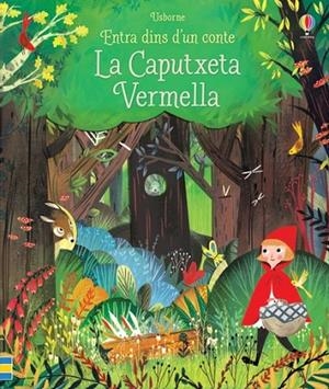CAPUTXETA VERMELLA, LA | 9781474909112 | MILBOURNE, ANNA | Cooperativa Cultural Rocaguinarda