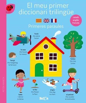 DICCIONARI TRILINGÜE-PRIMERES PARAULES | 9789403225111 | BALLON | Cooperativa Cultural Rocaguinarda