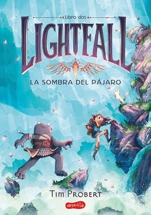 LIGHTFALL 2: LA SOMBRA DEL PÁJARO | 9788418774683 | PROBERT, TIM | Cooperativa Cultural Rocaguinarda