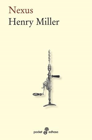 NEXUS | 9788435019651 | MILLER, HENRY | Cooperativa Cultural Rocaguinarda