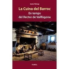 CUINA DEL BARROC, LA | 9788417116767 | FABREGA, JAUME | Cooperativa Cultural Rocaguinarda
