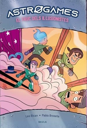 TRUC DELS IL·LUSIONISTES, EL | 9788447947294 | BICAN, LEO | Cooperativa Cultural Rocaguinarda