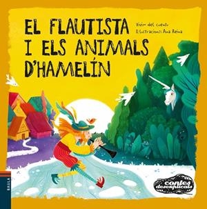 FLAUTISTA I ELS ANIMALS D'HAMELÍN, EL | 9788447949342 | VIVIM DEL CUENTU | Cooperativa Cultural Rocaguinarda