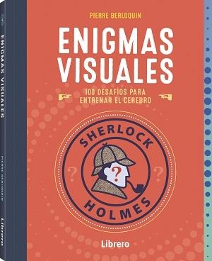 SHERLOCK HOLMES ENIGMAS VISUALES | 9789463598491 | BERLOQUIN, PIERRE | Cooperativa Cultural Rocaguinarda