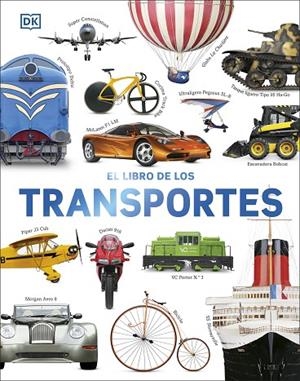 LIBRO DE LOS TRANSPORTES, EL | 9780241620144 | DK | Cooperativa Cultural Rocaguinarda