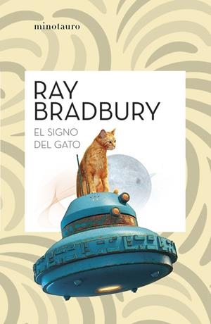 SIGNO DEL GATO, EL | 9788445007648 | BRADBURY, RAY | Cooperativa Cultural Rocaguinarda