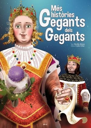 MÉS HISTÒRIES GEGANTS DELS GEGANTS | 9788415885177 | ALONSO CROZET, NICOLÁS | Cooperativa Cultural Rocaguinarda