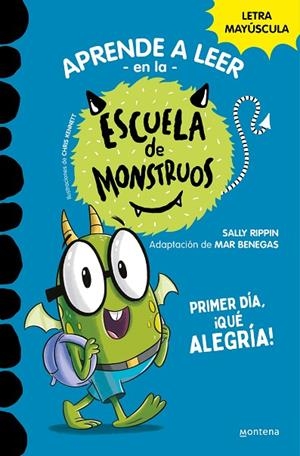 APRENDE A LEER EN LA ESCUELA DE MONSTRUOS 11 - PRIMER DÍA, ¡QUÉ ALEGRÍA! | 9788419357977 | RIPPIN, SALLY | Cooperativa Cultural Rocaguinarda