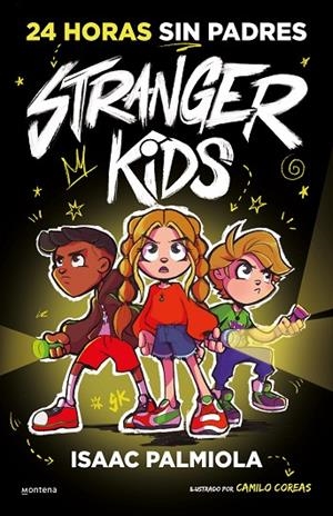 STRANGER KIDS 1 - 24 HORAS SIN PADRES | 9788419357809 | PALMIOLA, ISAAC | Cooperativa Cultural Rocaguinarda