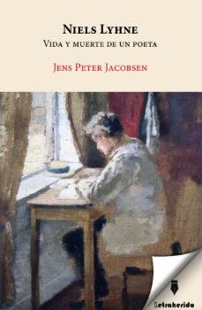 NIELS LYHNE | 9788412666540 | JACOBSEN, JENS PETER | Cooperativa Cultural Rocaguinarda