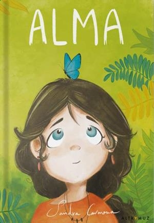 ALMA | 9788412278002 | CARMONA DURÁN, SANDRA | Cooperativa Cultural Rocaguinarda