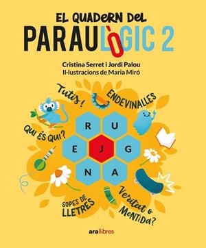 QUADERN DEL PARAULÒGIC, EL - 2 | 9788411730150 | PALOU I MASIP, JORDI/SERRET I ALONSO, CRISTINA | Cooperativa Cultural Rocaguinarda