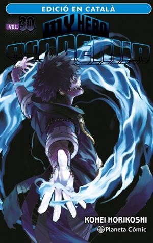 MY HERO ACADEMIA Nº 30 (CATALÀ) | 9788411402040 | HORIKOSHI, KOHEI | Cooperativa Cultural Rocaguinarda