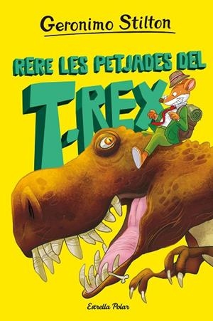 ILLA DELS DINOSAURES, L' 1. RERE LES PETJADES DEL T-REX | 9788413895802 | STILTON, GERONIMO | Cooperativa Cultural Rocaguinarda