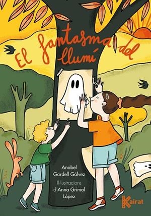FANTASMA DEL LLUMÍ, EL | 9788419476166 | GARDELL, ANABEL/GRIMAL, ANNA | Cooperativa Cultural Rocaguinarda