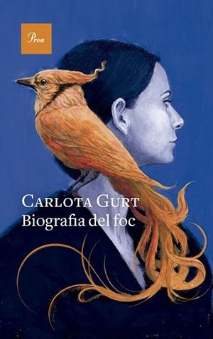 BIOGRAFIA DEL FOC | 9788419657299 | GURT, CARLOTA | Cooperativa Cultural Rocaguinarda
