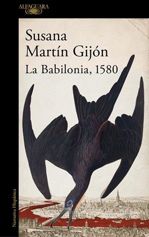 BABILONIA, 1580, LA | 9788420470443 | MARTÍN GIJÓN, SUSANA | Cooperativa Cultural Rocaguinarda