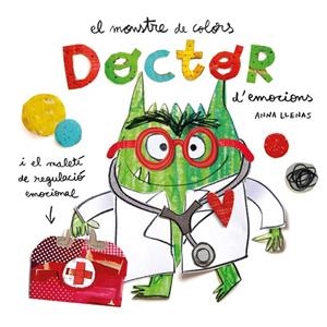 MONSTRE DE COLORS, EL. DOCTOR D'EMOCIONS | 9788419401595 | LLENAS SERRA, ANNA | Cooperativa Cultural Rocaguinarda