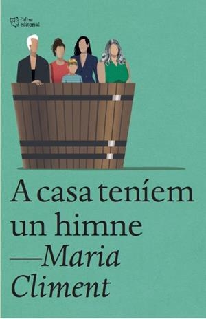 A CASA TENÍEM UN HIMNE | 9788412722741 | CLIMENT HUGUET, MARIA | Cooperativa Cultural Rocaguinarda