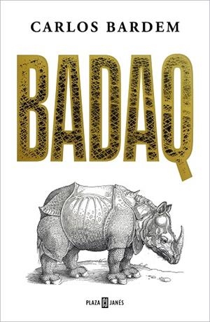 BADAQ | 9788401030567 | BARDEM, CARLOS | Cooperativa Cultural Rocaguinarda