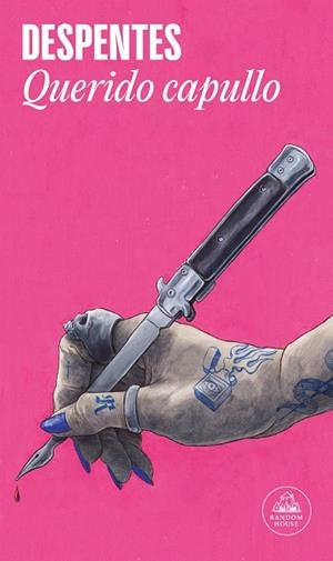 QUERIDO CAPULLO | 9788439739739 | DESPENTES, VIRGINIE | Cooperativa Cultural Rocaguinarda