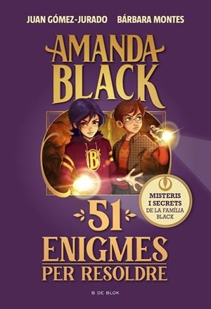 AMANDA BLACK. 51 ENIGMES PER RESOLDRE | 9788419522023 | GÓMEZ-JURADO, JUAN/MONTES, BÁRBARA | Cooperativa Cultural Rocaguinarda
